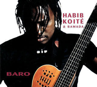 Habib Koite & Bamada- Baro