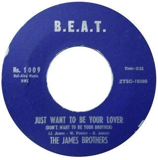 The James Brothers- Just Want To Be Your Lover/With Your Love