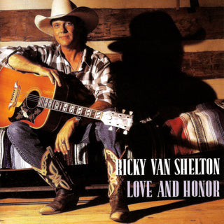 Ricky Van Shelton- Love And Honor