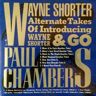 Wayne Shorter & Paul Chambers- Alternate Takes Of Introducing Wayne Shorter & Go