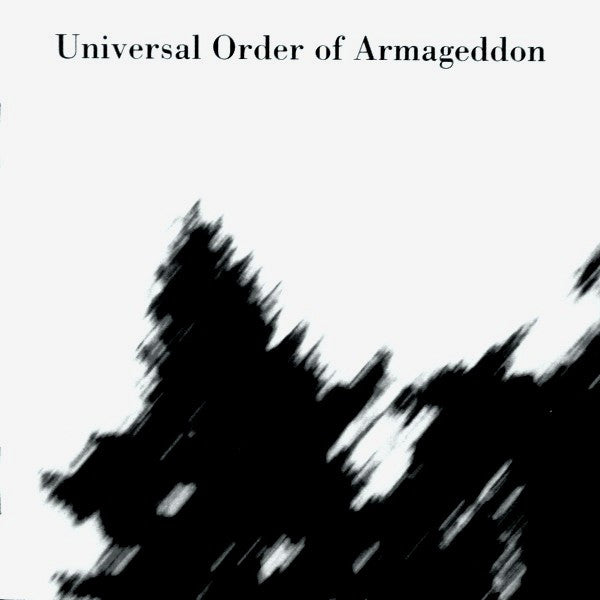 Universal Order of Armageddon- Universal Order of Armageddon