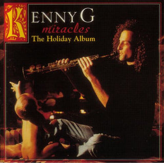 Kenny G- Miracles: The Holiday Album