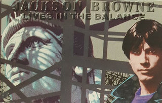 Jackson Browne- Lives In The Balance