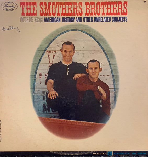 Smothers Brothers- Tour De Farce: American History and Other Unrelated Subjects