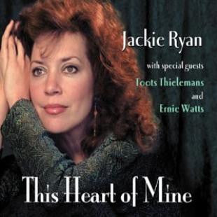 Jackie Ryan– This Heart Of Mine