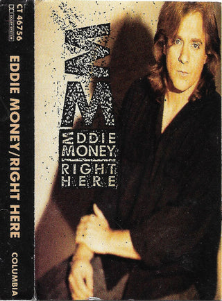 Eddie Money- Right Here