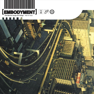 Embodyment- The Narrow Scope Of Things