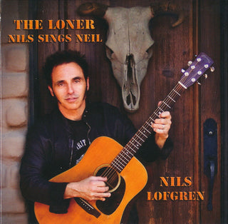 Nils Lofgren- The Loner: Nils Sings Neil