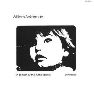 William Ackerman- In Search Of The Turtle's Navel
