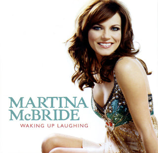 Martina McBride- Waking Up Laughing