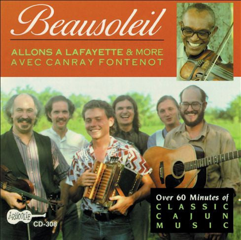 Beausoleil With Michael Doucet With Canray Fontenot – Allons A Lafayette & More