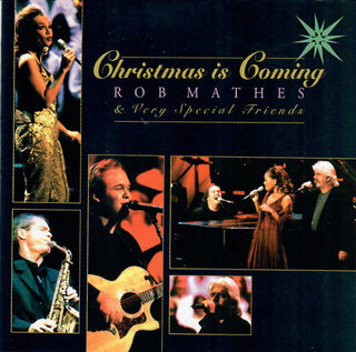 Rob Mathes & Very Special Friends- Chirstmas Is Coming