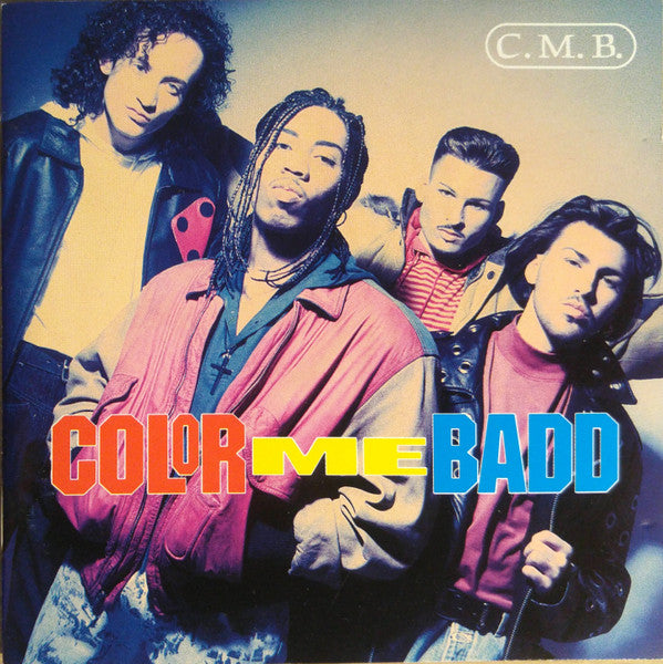 Color Me Badd- C.M.B.