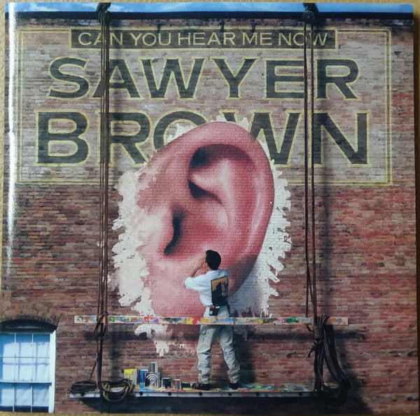 Sawyer Brown – Can You Hear Me Now