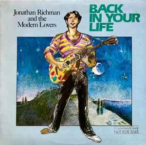 Jonathan Richman and The Modern Lovers- Back In Your Life