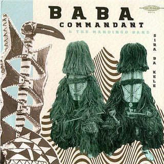 Baba Commandant & The Mandingo Band- Sira Ba Kele