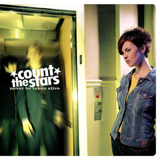 Count the Stars- Never be Taken Alive