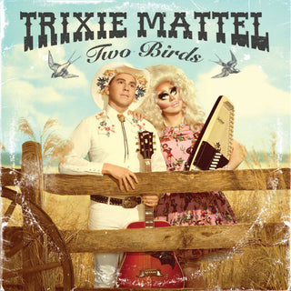 Trixie Mattel- Two Birds, One Stone (Pink Blob In Clear, w/Sticker Sheet, No Poster)