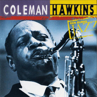 Coleman Hawkins- Ken Burns Jazz