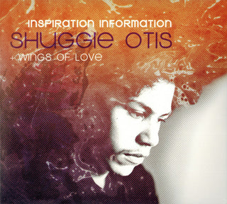 Shuggie Otis- Inspiration Information + Wings Of Love
