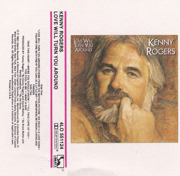 Kenny Rogers- Love Will Turn You Around