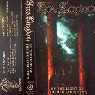 Ares Kingdom- By The Light Of Their Destruction