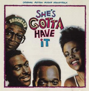 She's Gotta Have It Soundtrack