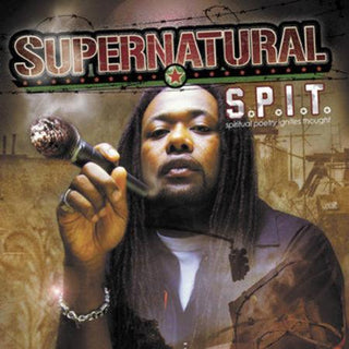 Supernatural– S.P.I.T. - Spiritual Poetry Ignites Thought