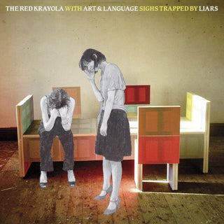 Red Krayola/Art & Language- Sighs Trapped By Liars