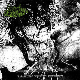 Unborn Salivate- Paraphiliac Orgiastic Atonement