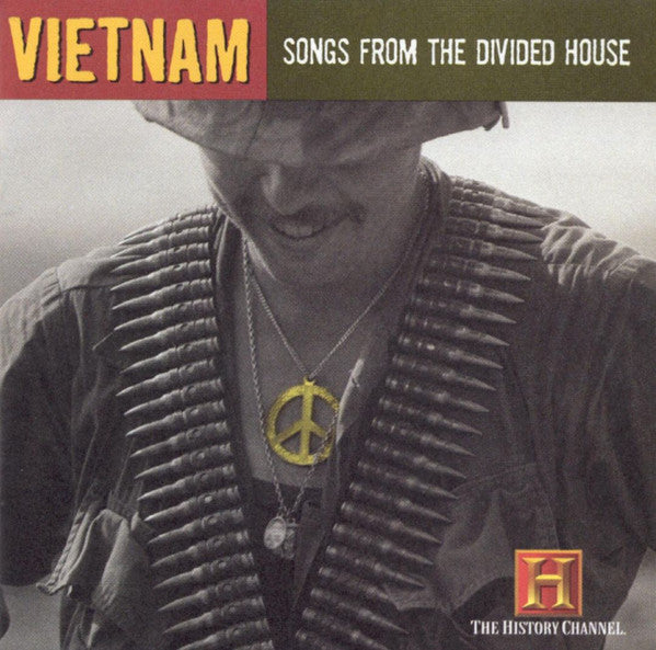 Vietnam: Songs From The Divided House Soundtrack