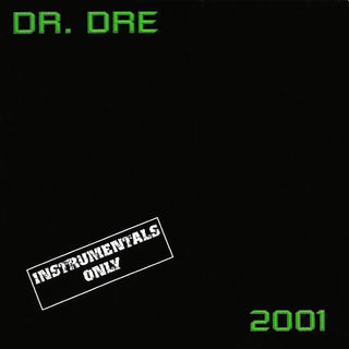 Dr. Dre- 2001 (Instrumentals Only)