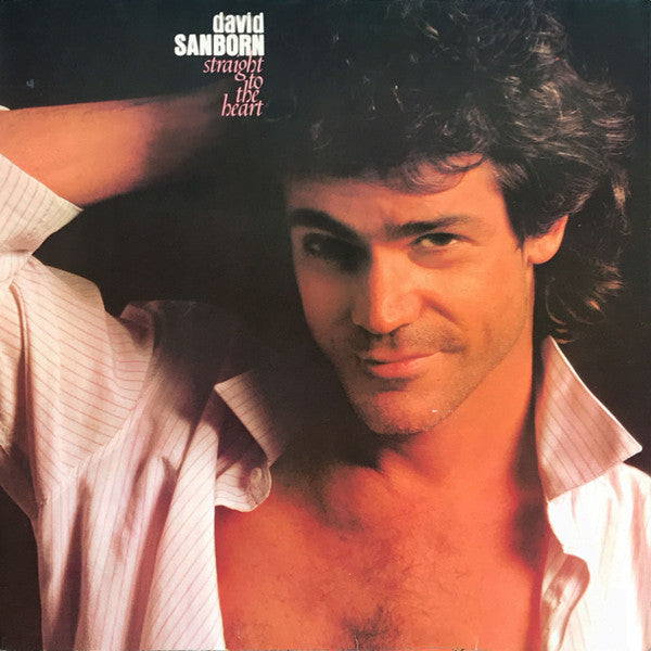 David Sanborn- Straight To The Heart (Writing On Cover)