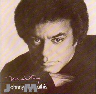 Johnny Mathis- Misty