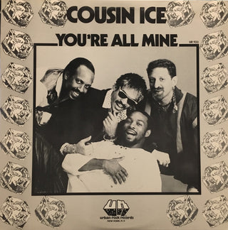 Cousin Ice- You're All Mine (1986 12", Sleeve Creasing)(Sealed)