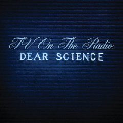 TV On The Radio- Dear Science