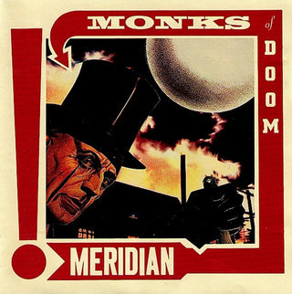 Monks Of Doom- Meridian