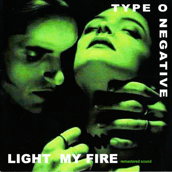 Type O Negative- Light My Fire