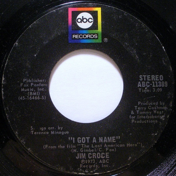Jim Croce- I Got A Name / Alabama Rain