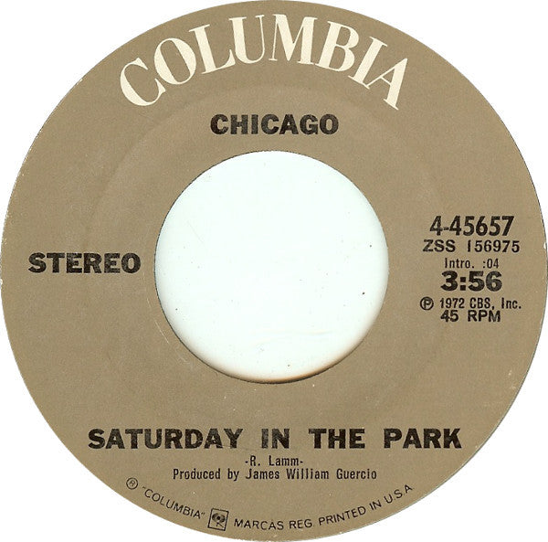 Chicago- Saturday In The Park / Alma Mater