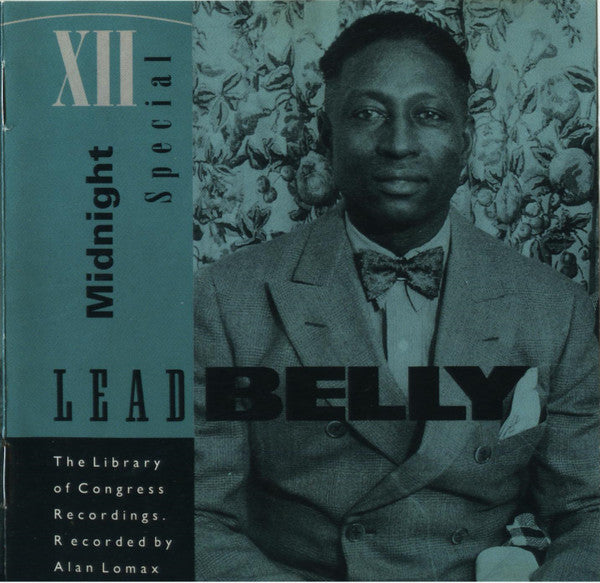 Lead Belly- Midnight Special