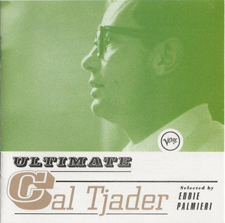 Cal Tjader– Ultimate Cal Tjader