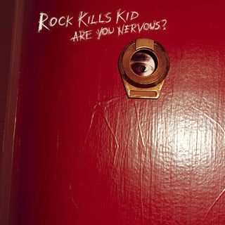 Rock Kills Kid- Are You Nervous? (Used CD)
