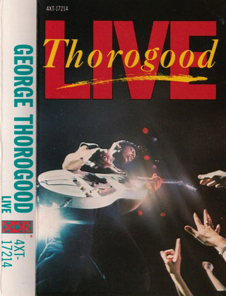 George Thorogood- Live