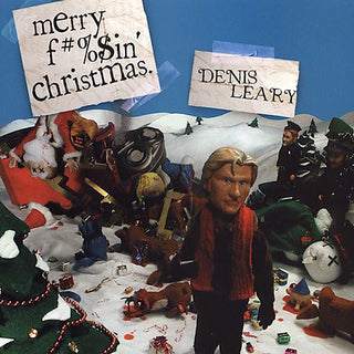 Denis Leary- Merry F#%in' Christmas