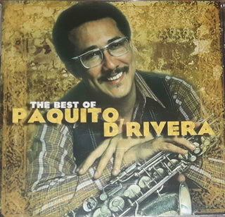 Paquito D'Rivera- The Best Of Paquito D'Rivera