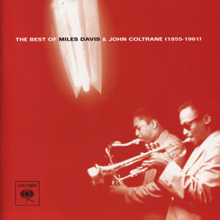 Miles Davis & John Coltrane- The Best Of Miles Davis & John Coltrane (1955-1961)