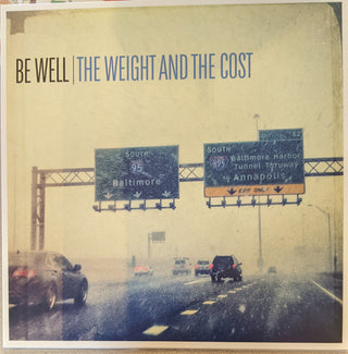 Be Well- The Weight And The Cost (Dark Blue/ Light Blue Color-In-Color)(Sealed)