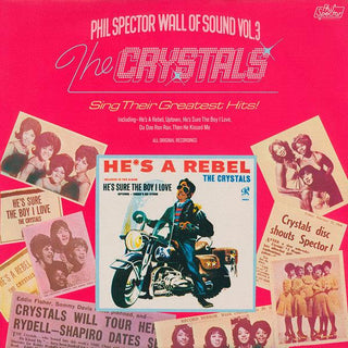 The Crystals- Phil Spector Wall Of Sound Vol. 3: The Crystals Sing Their Greatest Hits (U.K. Press)(Sleeve Tear)