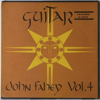 John Fahey- Guitar Vol. 4: The Great San Bernardino Birthday Party And Other Excursions (1970s Reissue, Light Rashing)(Used Vinyl)